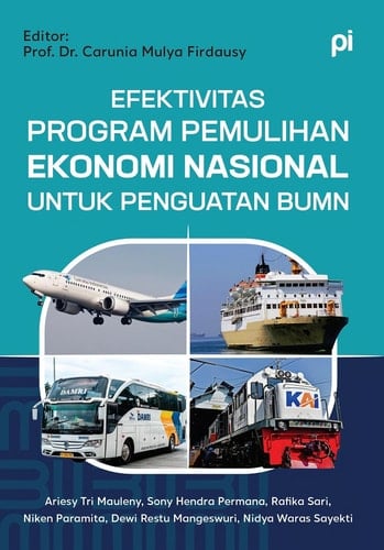 Efektivitas program pemulihan ekonomi nasional dalam penguatan badan usaha milik negara