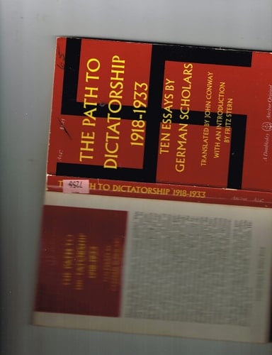 The Path to Dictatorship, 1918-1933