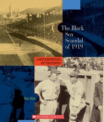 The Black Sox Scandal of 1919