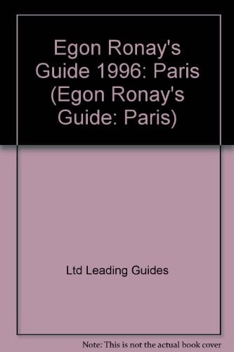 Egon Ronay's Guide 1996 Paris