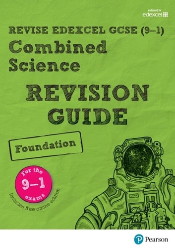 Revise Edexcel GCSE (9-1) Combined Science Foundation Revision Guide