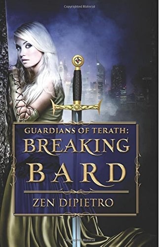 Breaking Bard (Guardians of Terath, Book 3)