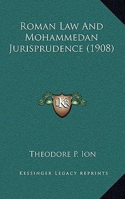 Roman Law and Mohammedan Jurisprudence (1908)