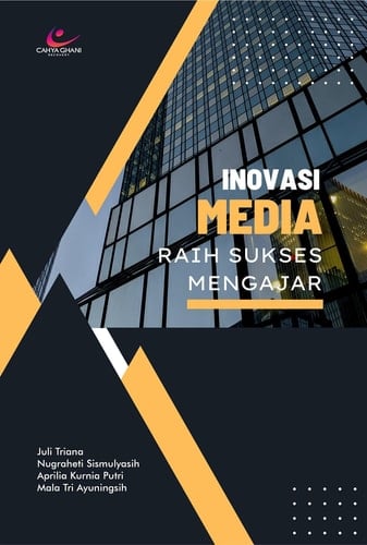 INOVASI MEDIA RAIH SUKSES MENGAJAR