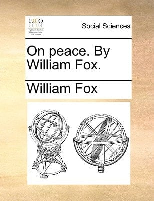 On peace. By William Fox.