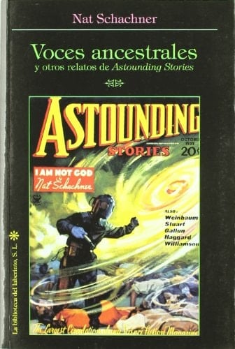 Voces ancestrales y otros relatos de Astounding Stories