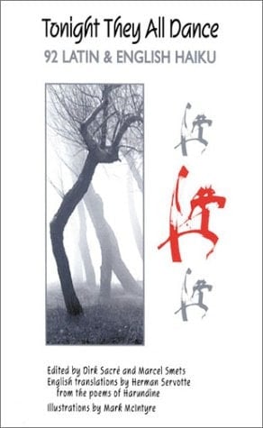Tonight They All Dance 92 Latin & English Haiku