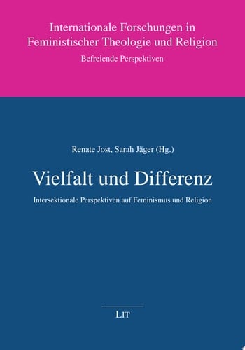 Vielfalt und Differenz Intersektionale Perspektiven auf Feminismus und Religion
