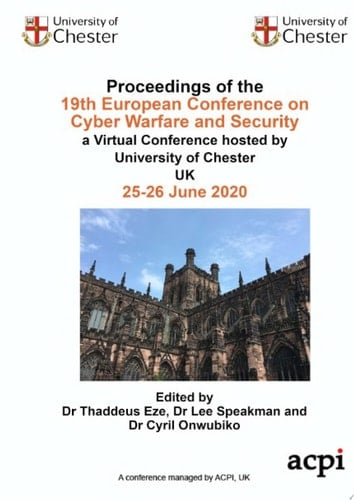 ECCWS 2020 19th European Conference on Cyber Warfare and Security