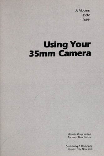 How to Use Your 35mm Camera
