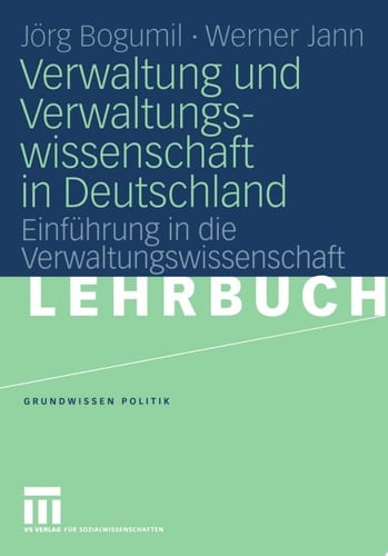 Verwaltung und Verwaltungswissenschaft in Deutschland