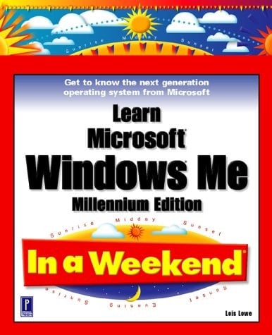Learn Microsoft Windows Me in a Weekend