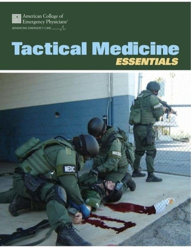 Tactical Medicine Essentials