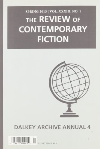 Review of Contemporary Fiction: Annual 4 Spring 2013