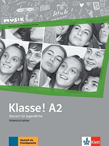 Klasse! A2. Intensivtrainer Deutsch für Jugendliche