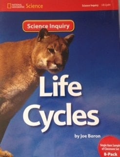 National Geographic Science 1-2 (Life Science: Life Cycles): Science Inquiry Book
