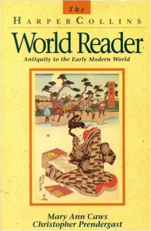 The HarperCollins World Reader: Antiquity to the early modern world