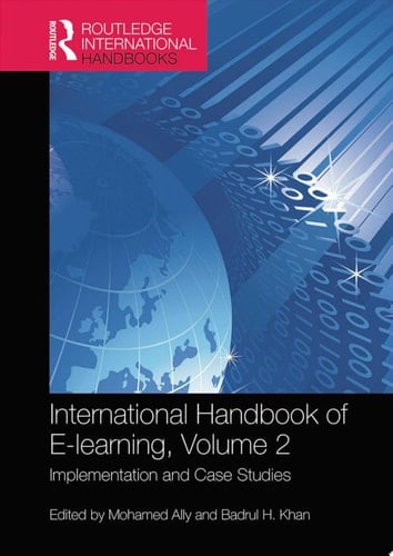 International Handbook of E-Learning Volume 2 Implementation and Case Studies