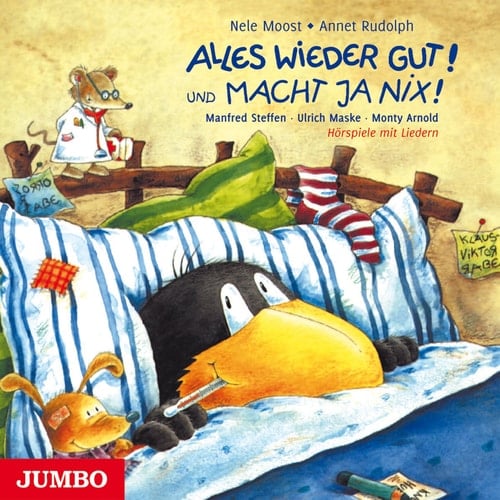 Alles wieder gut! und Macht ja nix! Hörspiele mit Liedern