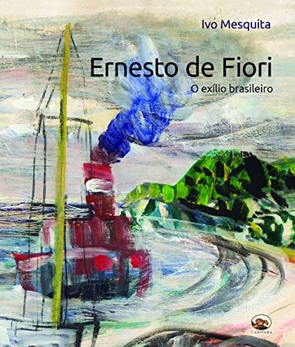 Ernesto de Fiori o exílio brasileiro