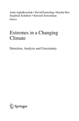 Extremes in a Changing Climate