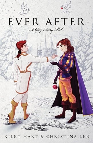 Ever After A Gay Fairy Tale