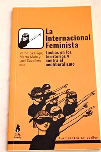 La Internacional Feminista luchas en los territorios y contra el neoliberalismo