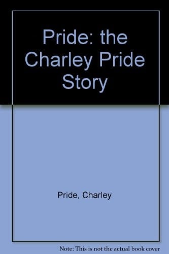 Pride: The Charley Pride Story