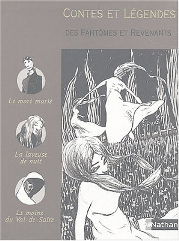 Contes et légendes des fantômes et revenants