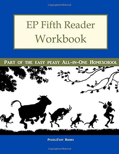 EP Fifth Reader Workbook Part of the Easy Peasy All-In-One Homeschool