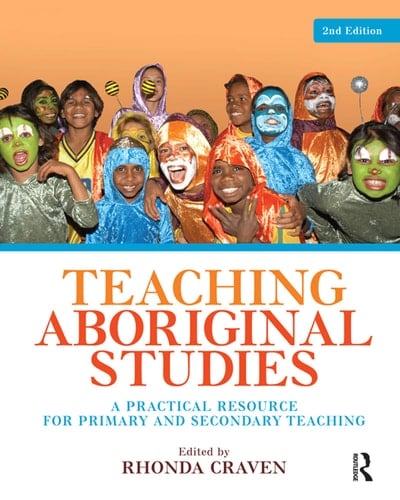 Teaching Aboriginal Studies A Practical Resource for Primary and Secondary Teaching