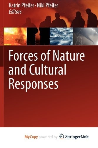 Forces of Nature and Cultural Responses