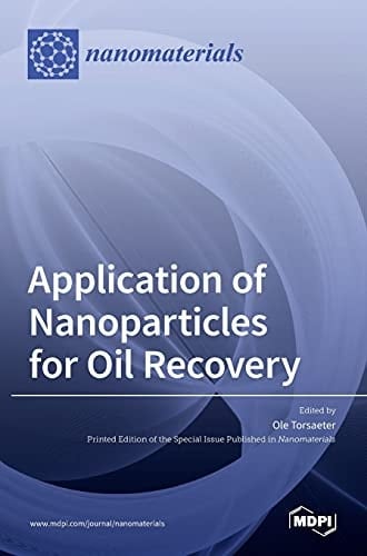 Application of Nanoparticles for Oil Recovery