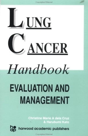 Lung Cancer Handbook Evaluation and Management