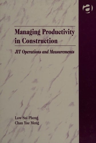 Managing productivity in construction: JIT operations and measurements