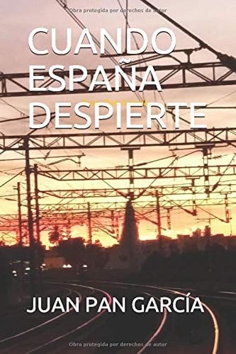 Cuando EspaÑa Despierte