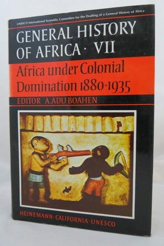 General History of Africa: Africa under colonial domination, 1880-1935