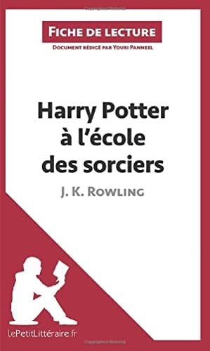 Harry Potter à l'école des sorciers de J-K Rowling Fiche de lecture