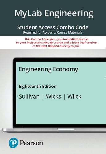 MyLab Engineering with Pearson eText + Print Combo Access Code for Engineering Economy