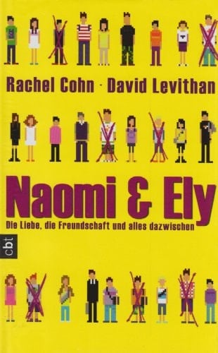 Naomi & Ely die Freundschaft, die Liebe und alles dazwischen