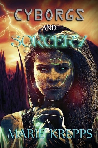 Cyborgs and Sorcery