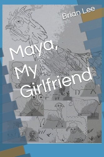 Maya, My Girlfriend