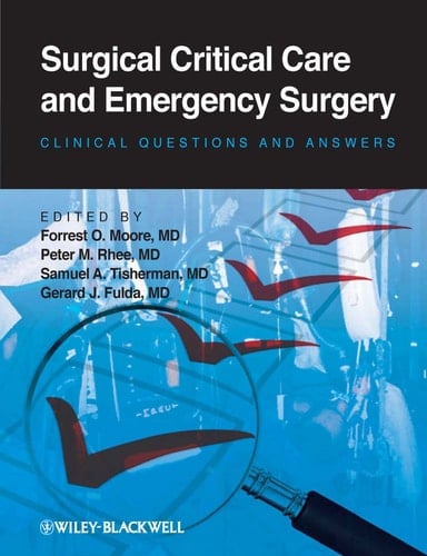 Surgical Critical Care and Emergency Surgery Clinical Questions and Answers