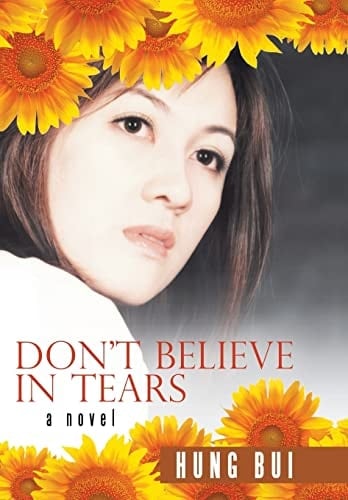Don't Believe in Tears A Novel