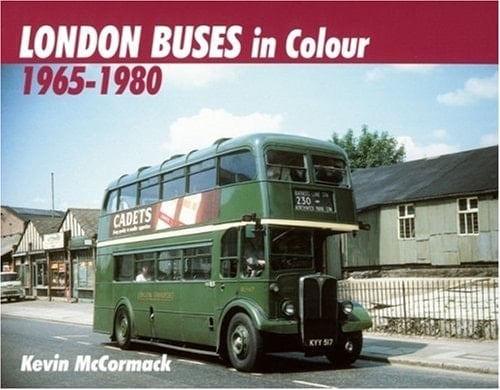 London Buses in Colour 1965-1980