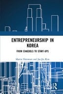 Entrepreneurship in Korea From Chaebols to Start-ups