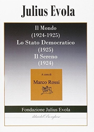 Il mondo (1924-1925), Lo Stato democratico (1925), Il sereno (1924)
