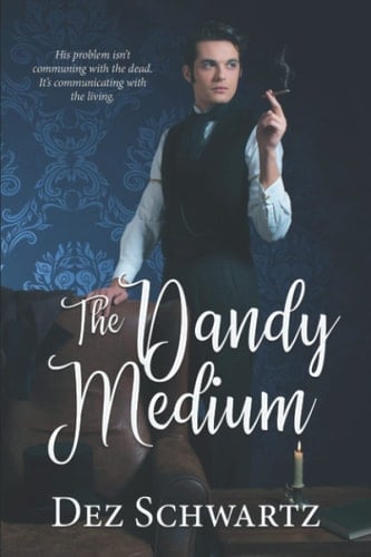 The Dandy Medium (Nott Haven)