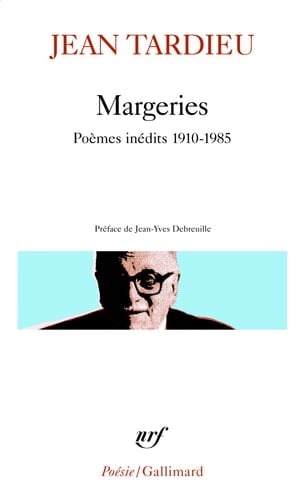 Margeries poèmes inédits 1910-1985