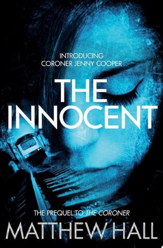 The Innocent A Coroner Jenny Cooper Crime Short